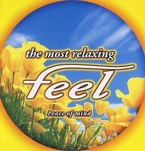 The Most Relaxing Feel