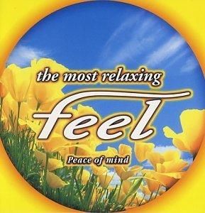 The Most Relaxing Feel